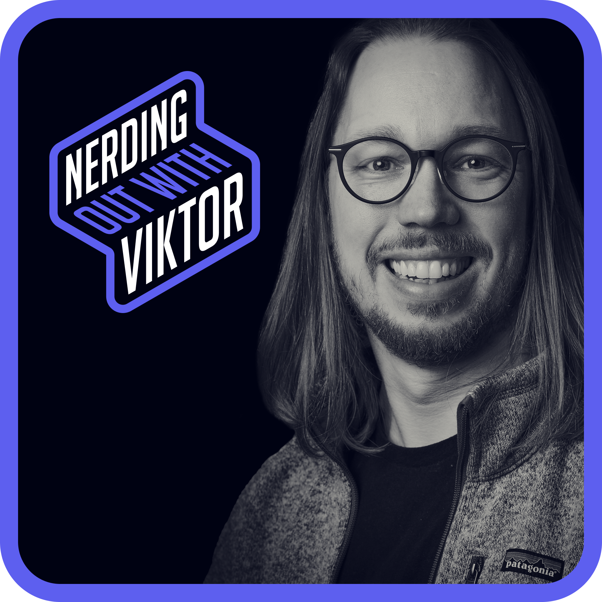 Nerding Out With Viktor
